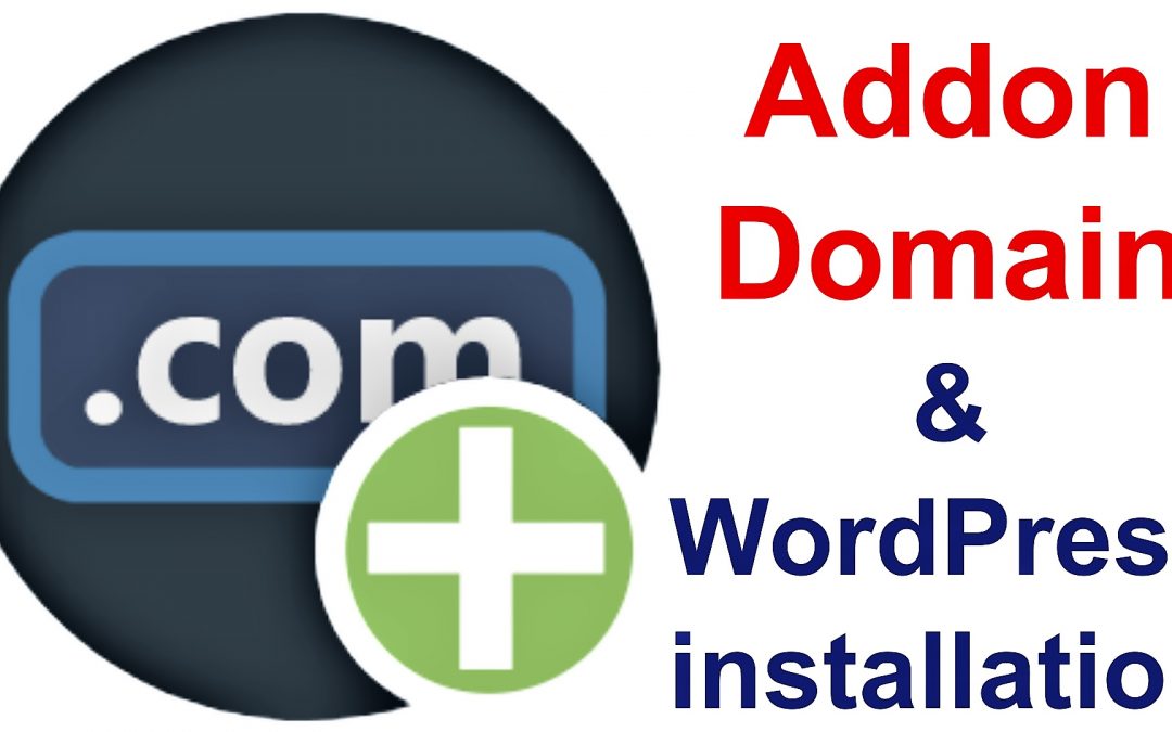 Create an Addon domain in cPanel and install WordPress in it step by step