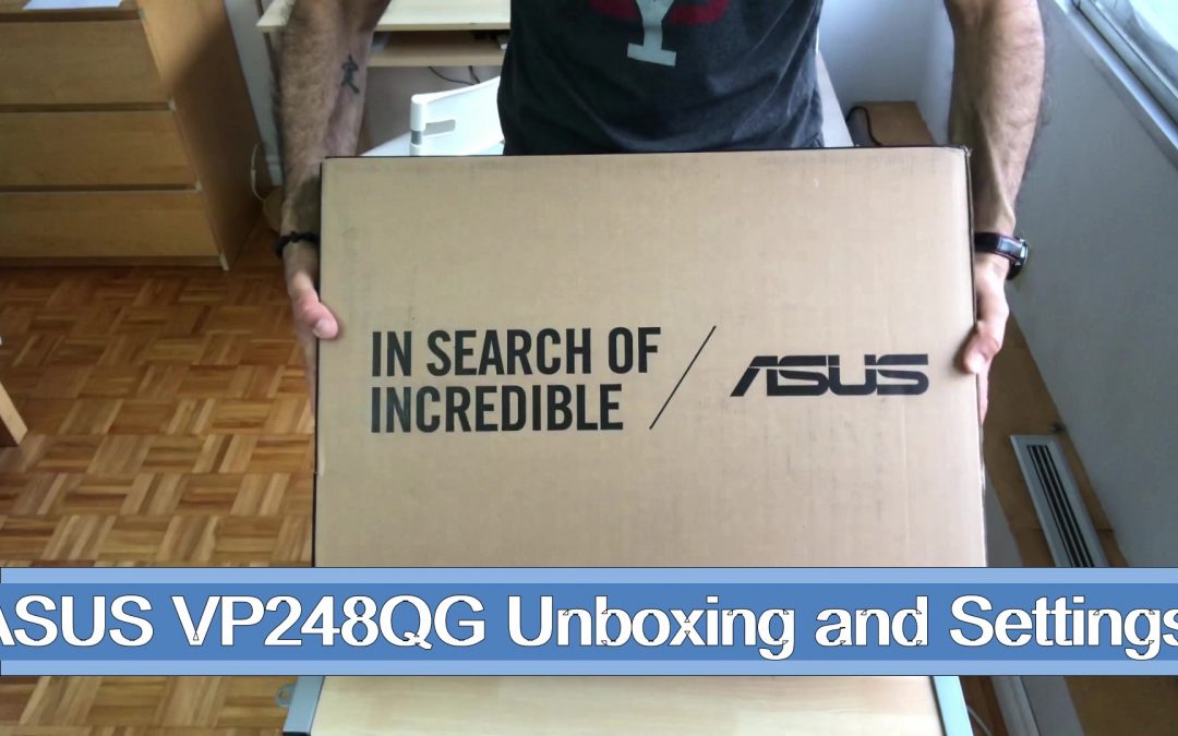 ASUS 24 Inch Gaming Monitor VP248GQ. Unboxing and Settings