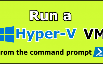 How to run a Hyper V VM from the command prompt