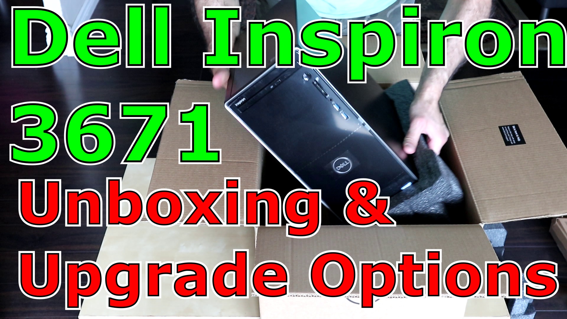 Dell inspiron 3671 desktop Unboxing, upgrade options and SSD upgrade