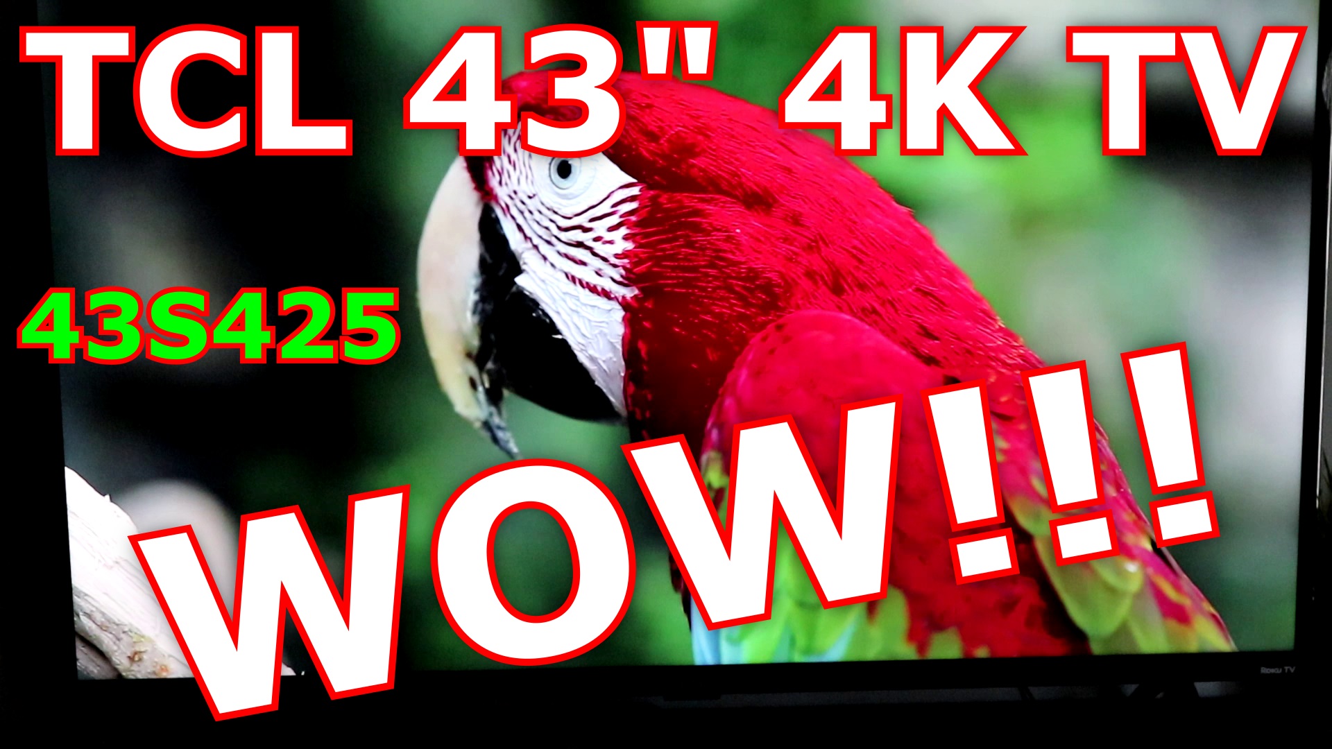TCL 43 inch 4K Roku Smart TV 43S425 UHD. Unboxing and Review