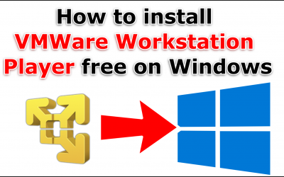 How to install VMware Workstation Player in Windows 10 free