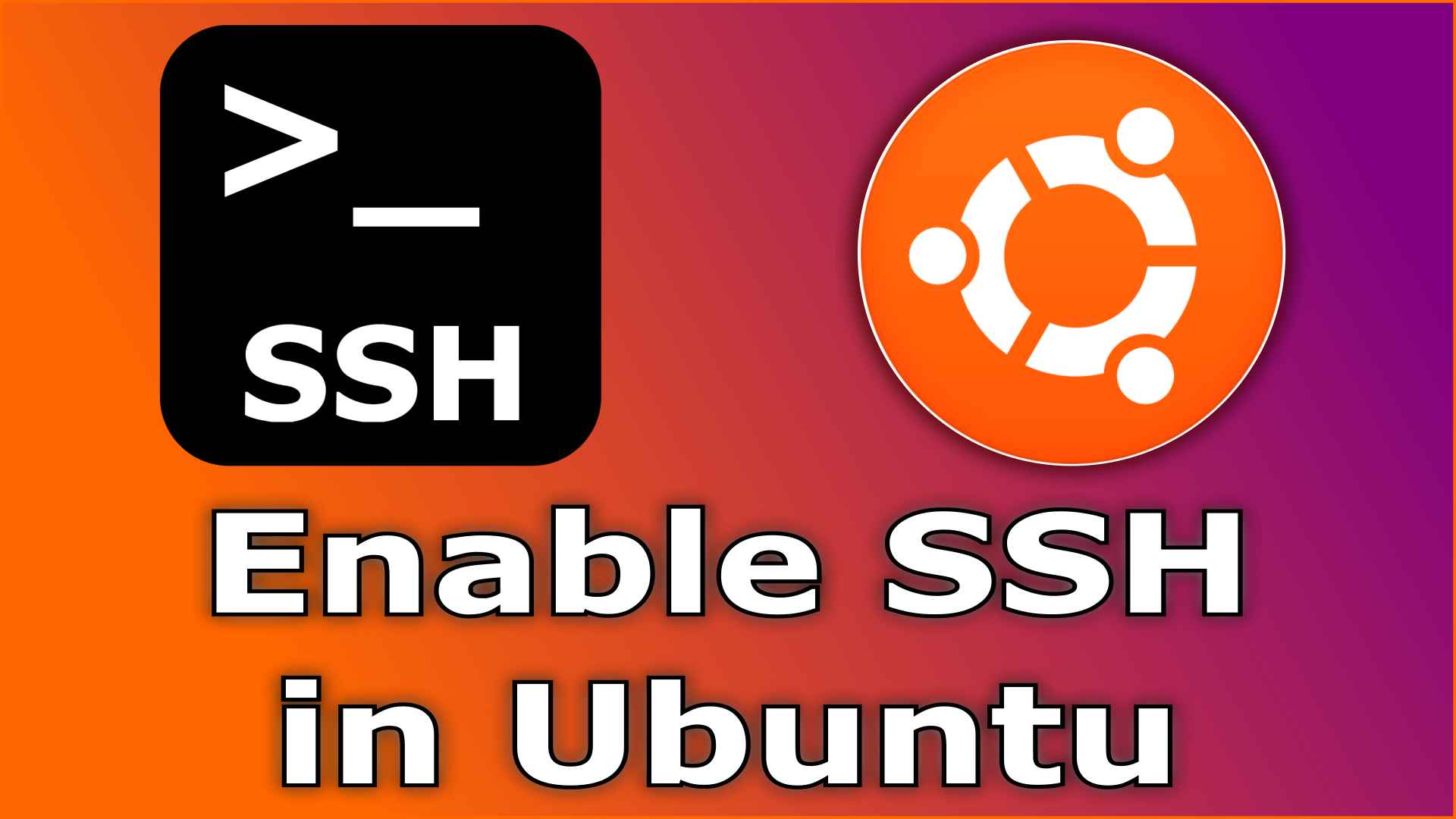 How to enable SSH on Linux Ubuntu step by step