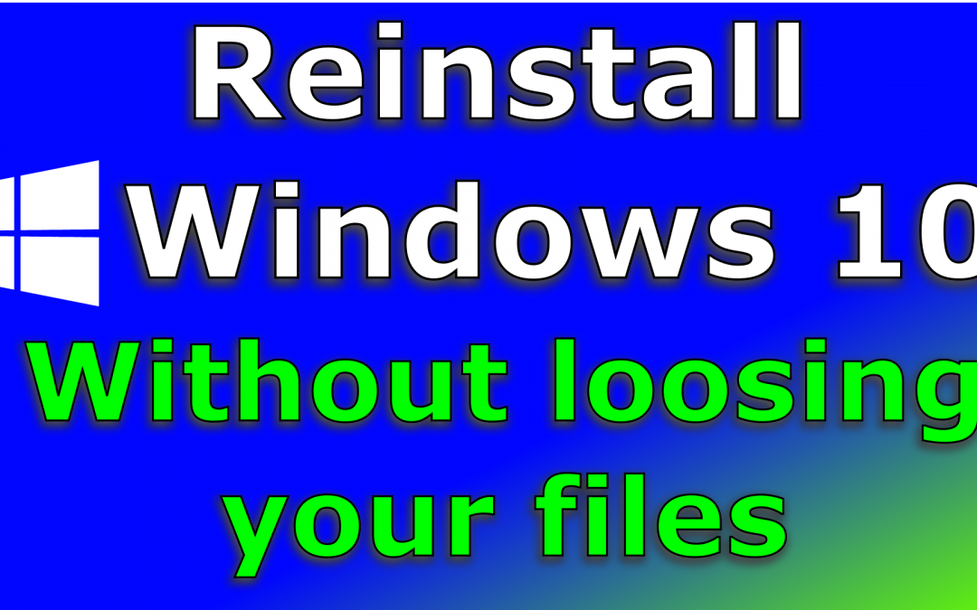 How to reinstall Windows 10 without loosing your files and without external media