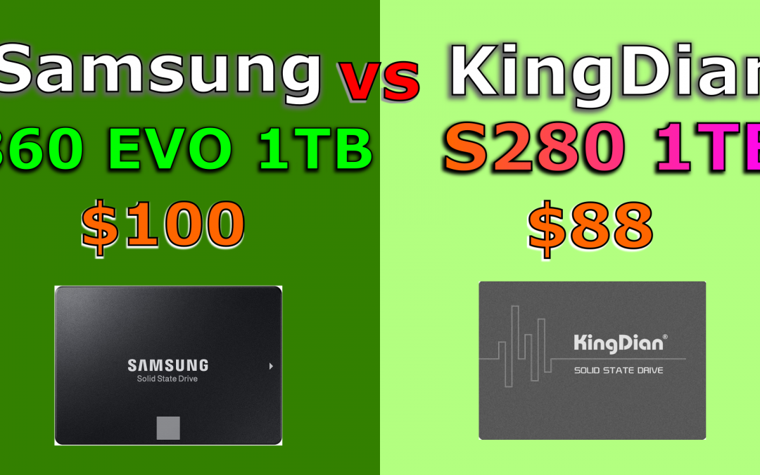 SSD BENCHMARK – KINGDIAN S280 1TB VS Samsung 860 EVO 1TB