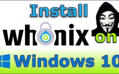 Install Whonix on Windows 10 step by step