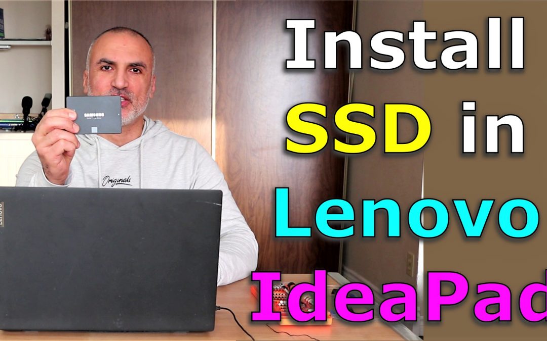 Install a 2.5 ” SSD in Lenovo IdeaPad