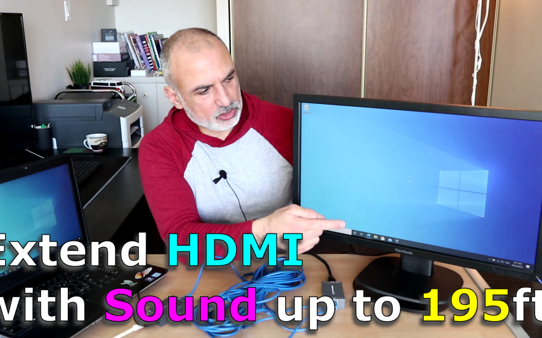 How to extend HDMI over Ethernet with Audio up to 165 ft