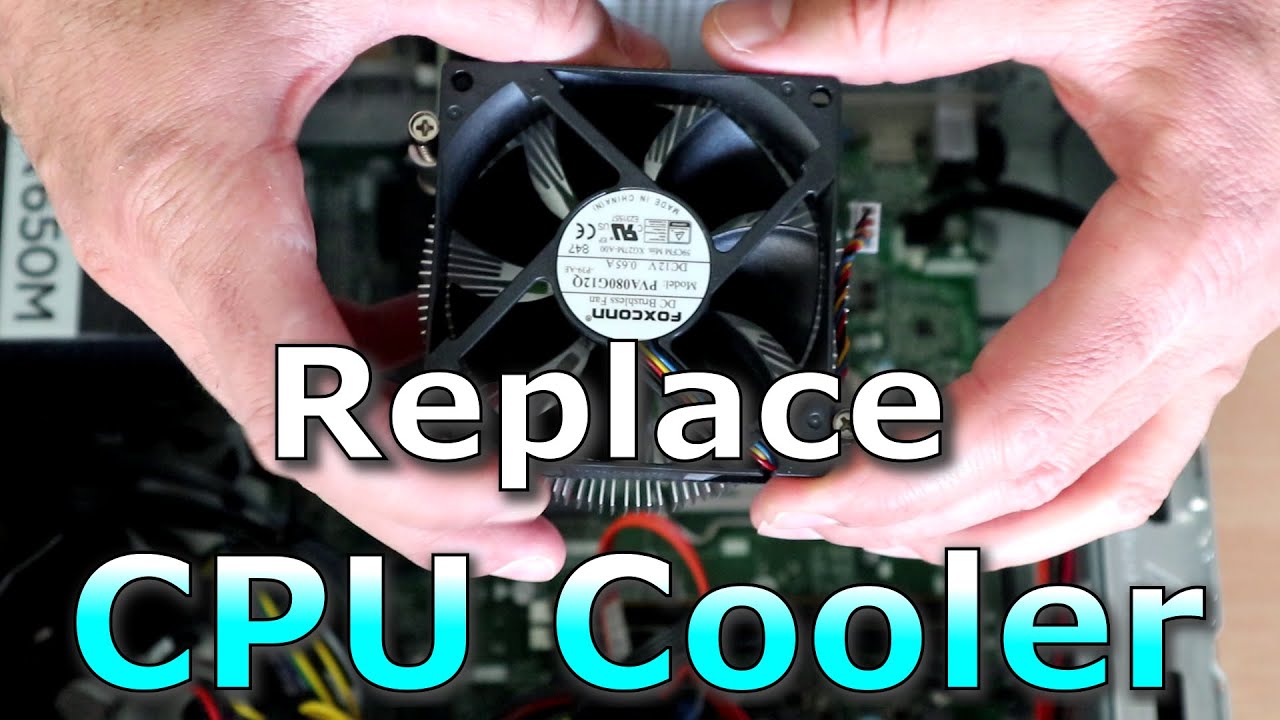 Replace CPU Cooler in Desktop
