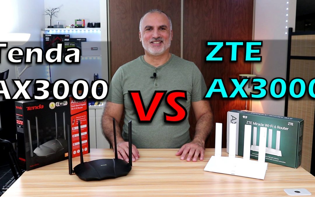 ZTE AX3000 WIFI 6 vs Tenda AX3000 WIFI 6 routers