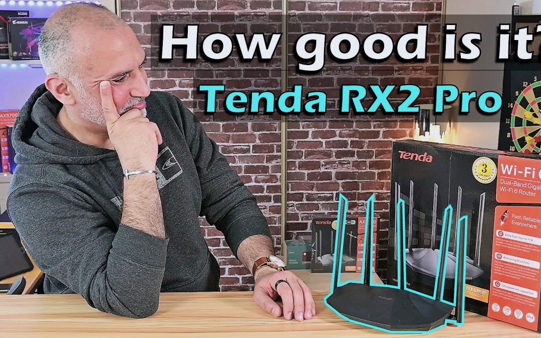 Affordable WIFI 6 router – Tenda RX2 Pro review