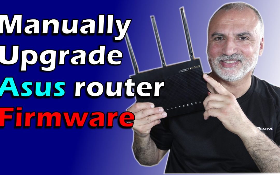 Asus router manual firmware upgrade step by step