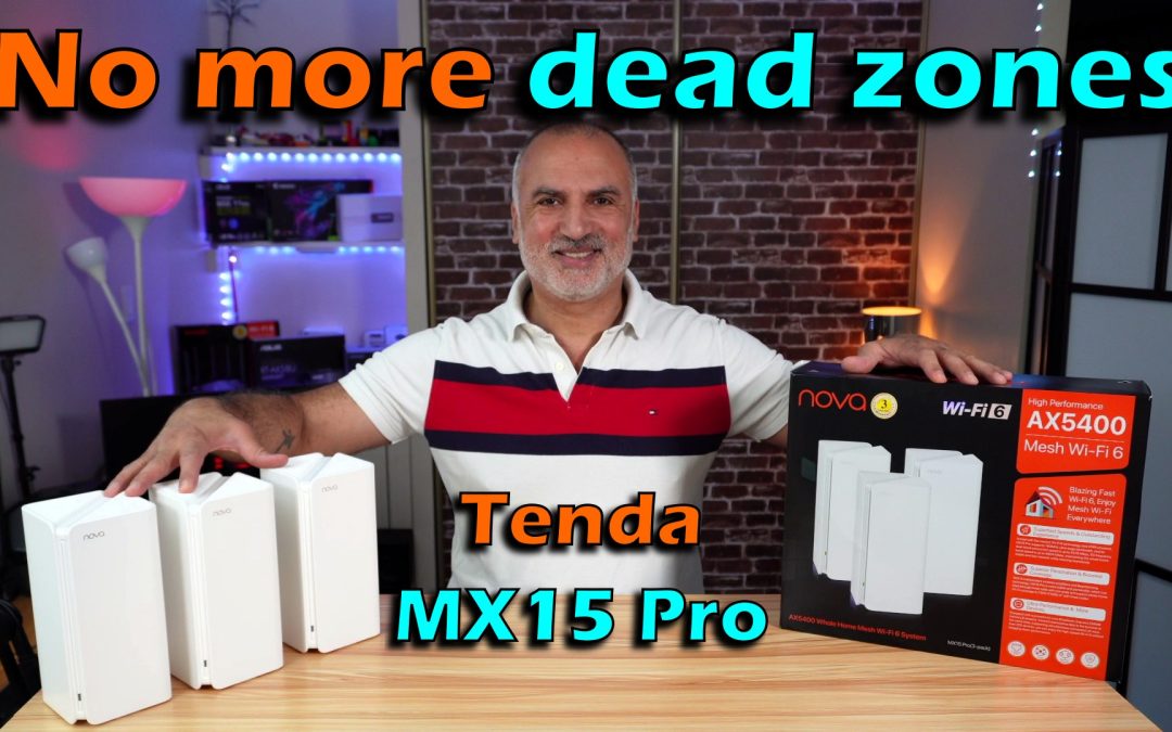 Tenda Nova MX15 Pro Wi-Fi 6 Mesh system AX5400 Setup, speed and range tests