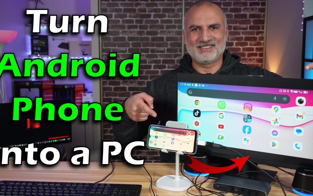 Ho to transform Android Phone into a Desktop PC with DisplayLink Docking Station