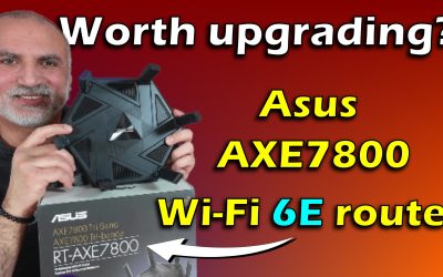 Is it worth upgrading to Asus RT-AXE7800 Wi-Fi 6e tri-band router with 6Ghz?