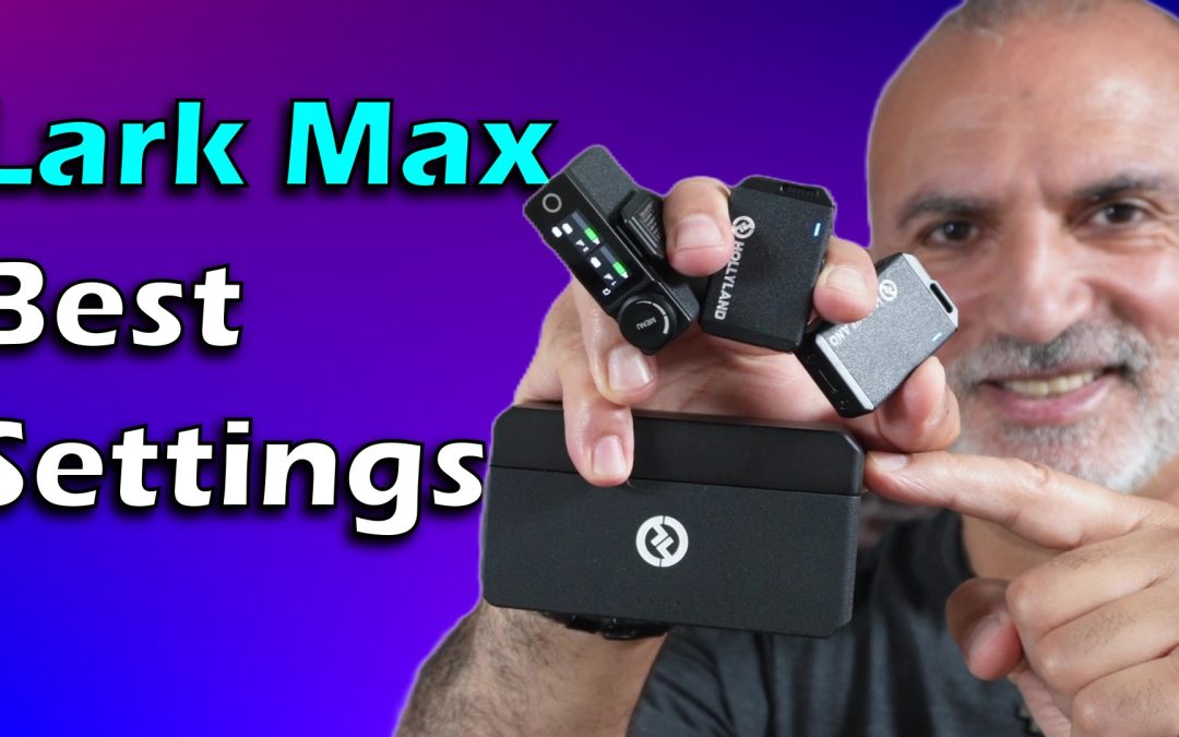 Review of the Lark Max Duo Wireless Mic, testing its Noise Cancelling & best settings