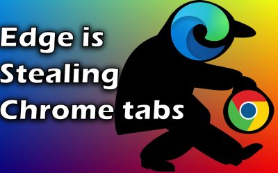 How to stop Microsoft Edge from stealing Google Chrome tabs